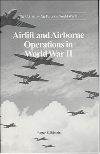 9780160496738: Title: Airlift and Airborne Operations in World War II US