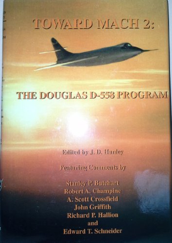 Stock image for Toward Mach 2: The Douglas D-558 program (NASA history series) for sale by ThriftBooks-Atlanta