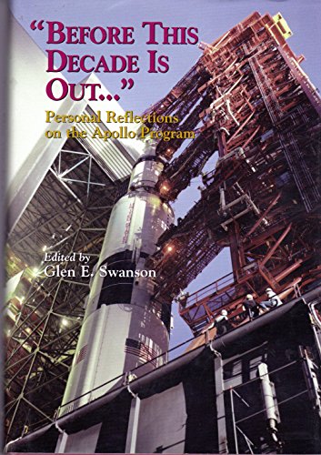 9780160501395: Before This Decade Is Out...: Personal Reflections on the Apollo Program