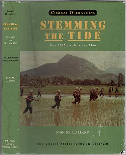 9780160501975: Combat Operations: Stemming the Tide, May 1965 to October 1966