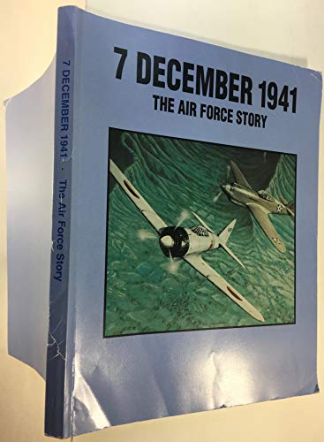 Stock image for Seven December 1941: The Air Force Story for sale by Alert Graphics