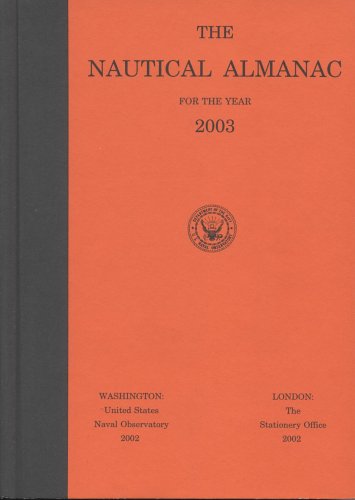 Stock image for Nautical Almanac for the Year 2003; B00k: New/, * for sale by L. Michael