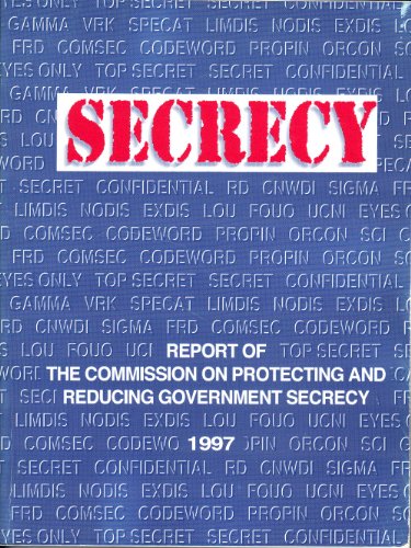 Beispielbild fr Report of the Commission on Protecting and Reducing Government Secrecy zum Verkauf von Second Story Books, ABAA