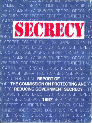 Stock image for Report of the Commission on Protecting and Reducing Government Secrecy for sale by Second Story Books, ABAA