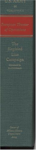 European Theater of Operations: the Siegfried Line Campaign (United States Army in World War II) (9780160674631) by MacDonald, Charles B.