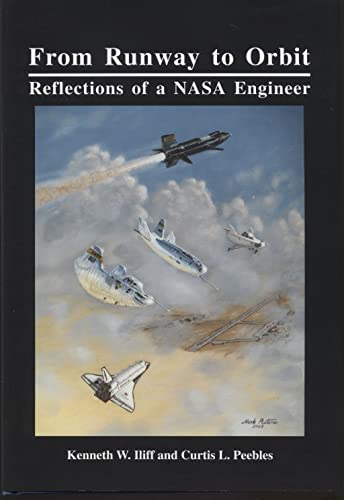 Stock image for From Runway to Orbit: Reflections of a NASA Engineer for sale by HPB-Red
