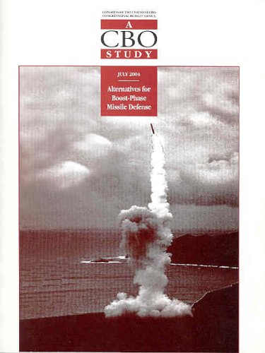 Alternatives for Boost-Phase Missile Defense (CBO Study) (9780160723216) by Arthur, David; Roy, Robie Samanta