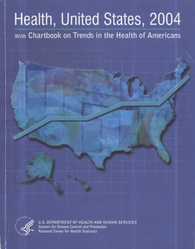 9780160723339: Health, United States,2004: With Chartbook On Trends In The Health Of Americans