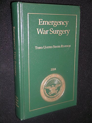 Stock image for Emergency War Surgery: Third United States Revision for sale by R Bookmark