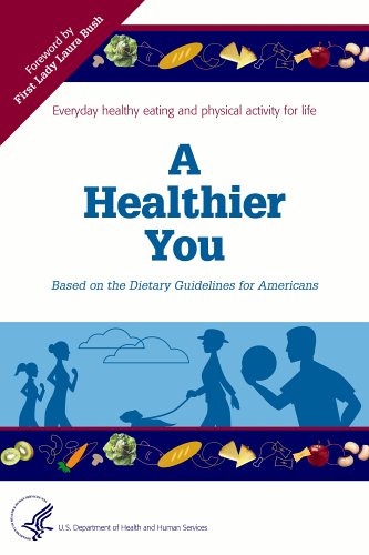 Beispielbild fr A Healthier You: Based on the Dietary Guidelines for Americans zum Verkauf von Ravin Books