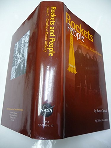 Beispielbild fr Rockets and People Creating a Rocket Industry, Volume II zum Verkauf von Second Story Books, ABAA