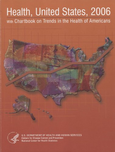 Beispielbild fr Health, United States, 2006 with Chartbook on Trends in the Health of Americans zum Verkauf von Better World Books