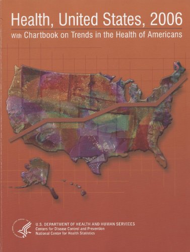 9780160773297: Health, United States, 2006 with Chartbook on Trends in the Health of Americans (Health United States: With Chartbook on Trends in the Health of Americans)