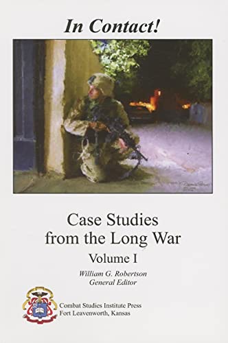 Beispielbild fr In Contact! Case Studies from the Long War, Volume 1 zum Verkauf von Wonder Book