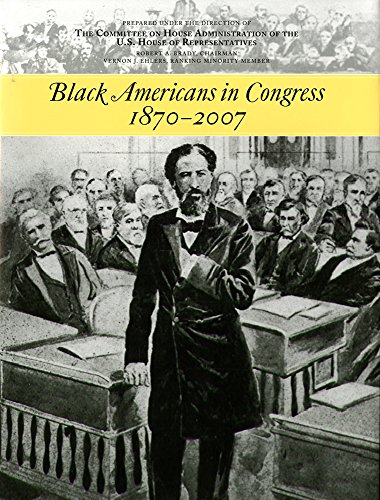 Imagen de archivo de Black Americans in Congress, 1870-2007 a la venta por Better World Books