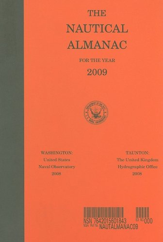 9780160801952: Nautical Almanac For The Year 2009