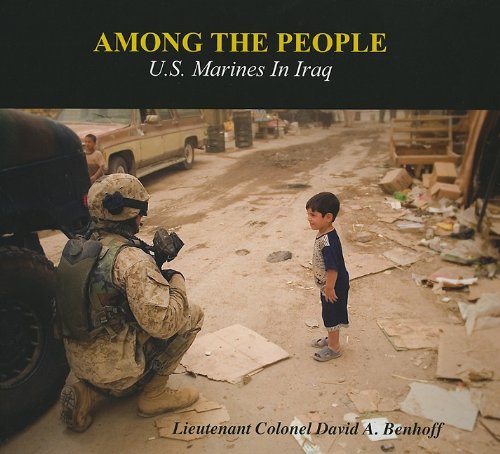 Stock image for Among the People: U.S. Marines in Iraq for sale by ThriftBooks-Dallas