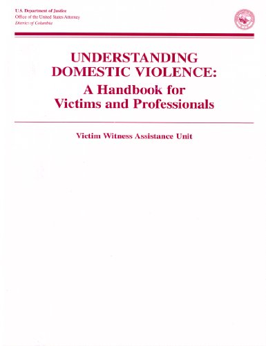9780160817007: Understanding Domestic Violence: A Handbook for Victims and Professionals