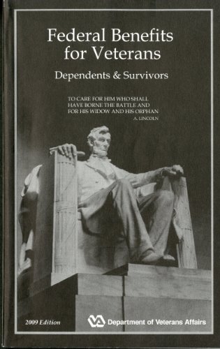 Beispielbild fr Federal Benefits for Veterans, Dependents, & Survivors, 2009 zum Verkauf von SecondSale