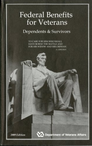 Stock image for Federal Benefits for Veterans, Dependents, & Survivors, 2009 for sale by Wonder Book
