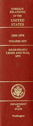 Beispielbild fr Foreign Relations of the United States, 1969-1976, Volume IX, Vietnam, October 1972-January 1973 zum Verkauf von Michener & Rutledge Booksellers, Inc.