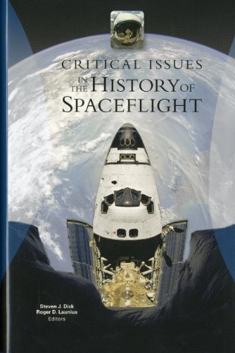Beispielbild fr Critical Issues in the History of Spaceflight zum Verkauf von ThriftBooks-Atlanta