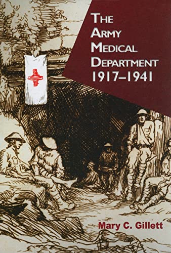 Imagen de archivo de The Army Medical Department, 1917-1941 a la venta por ThriftBooks-Dallas