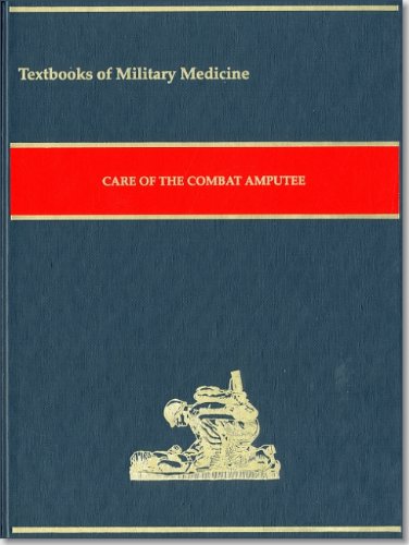 9780160840777: Care of the Combat Amputee (Textbooks of Military Medicine)