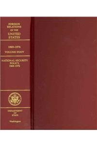 Beispielbild fr Foreign Relations of the United States, 1969-1976, Volume XXXIV, National Security Policy zum Verkauf von Iridium_Books