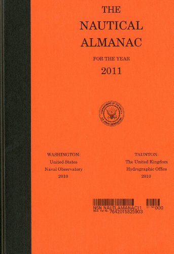 Beispielbild fr The Nautical Almanac for the Year 2011 zum Verkauf von Wonder Book