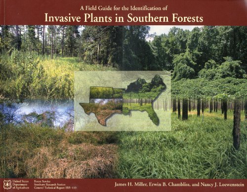 Beispielbild fr A Field Guide For The Identification of Invasive Plants in Southern Forests zum Verkauf von Atlantic Books
