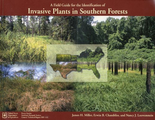 Imagen de archivo de A Field Guide For The Identification of Invasive Plants in Southern Forests a la venta por HPB-Movies