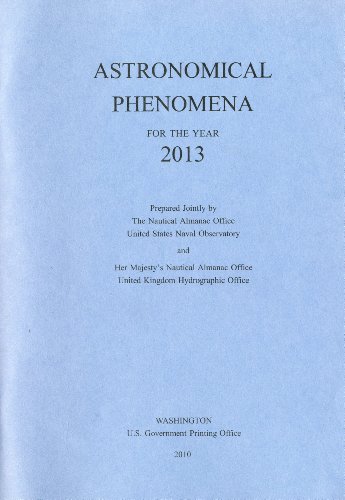 Beispielbild fr Astronomical Phenomena for the Year 2013 zum Verkauf von Riverby Books