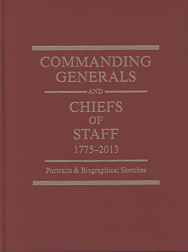 9780160866890: Commanding Generals & Chiefs of Staff 2010