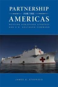 9780160870422: Partnership for the Americas: Western Hemisphere Strategy and U.S. Southern Command: Western Hemisphere Strategy & U.S. Southern Command