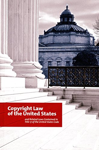 Stock image for The Copyright Law of the United States and Related Laws Contained in Title 17 of the United States Code for sale by Wonder Book
