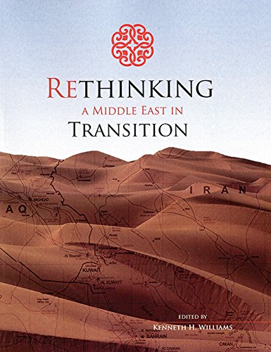 Stock image for Rethinking a Middle East in Transition for sale by Eatons Books and Crafts