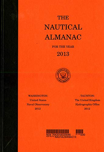 Stock image for The Nautical Almanac for the Year 2013 for sale by Patrico Books