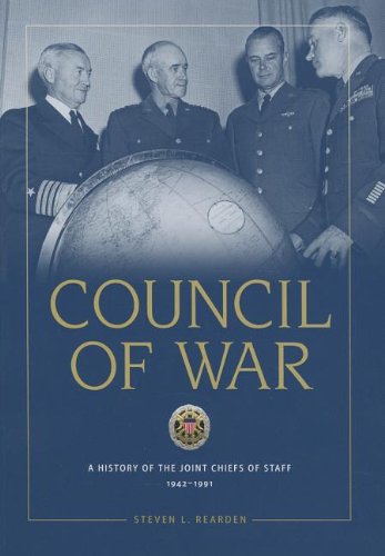 Stock image for Council of War: A History of the Joint Chiefs of Staff 1942-1991 for sale by Modetz Errands-n-More, L.L.C.