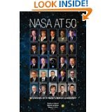 Stock image for NASA at 50: Interviews with NASA Senior Leadership for sale by ThriftBooks-Dallas