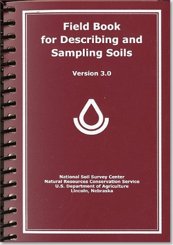 9780160915420: Field Book For Describing And Sampling Soils, Version 3.0