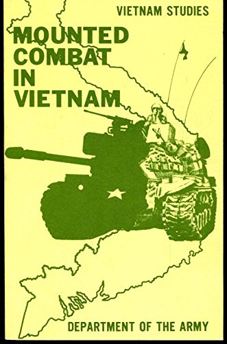 Imagen de archivo de Mounted Combat in Vietnam a la venta por ThriftBooks-Atlanta