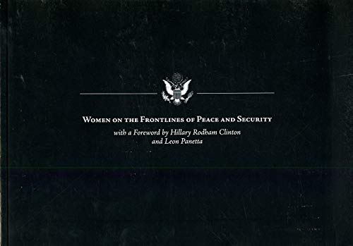 9780160925559: Women On The Frontlines Of Peace And Security