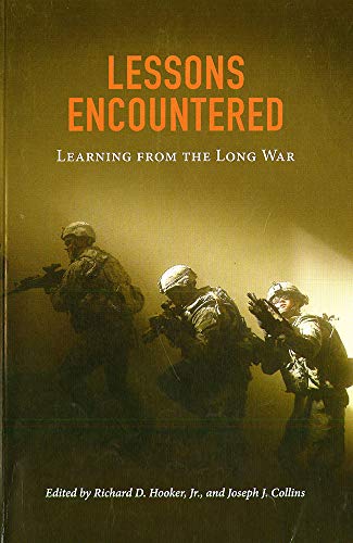 9780160937033: Lessons Encountered: Learning from the Long War: Learning from the Long War