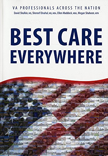 Beispielbild fr Best Care Everywhere by Va Professionals Across the Nation zum Verkauf von ThriftBooks-Atlanta