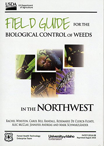 Beispielbild fr Field Guide for the Biological Control of Weeds in the Northwest zum Verkauf von Brused Books