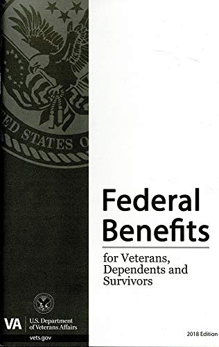 Stock image for Federal Benefits for Veterans, Dependents and Survivors : 2018 for sale by Better World Books