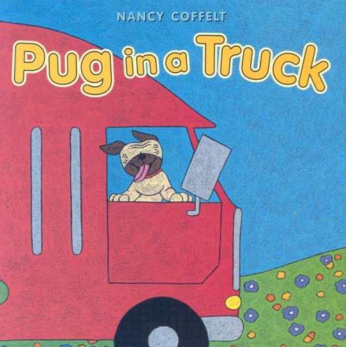 Stock image for Pug in a Truck for sale by HPB-Ruby
