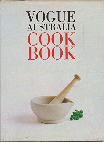 Stock image for Vogue Australia cook book, for sale by Wonder Book