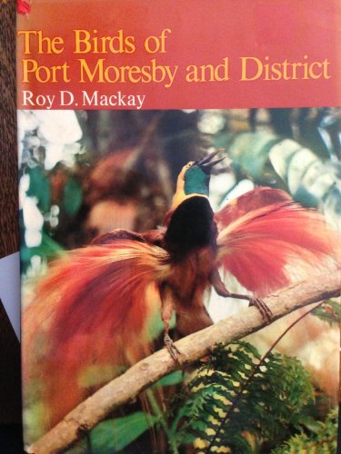 Stock image for The birds of Port Moresby and district for sale by A Squared Books (Don Dewhirst)
